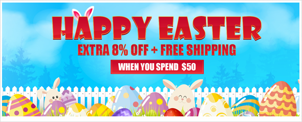 Easter Promotion - extra 8% off coupon and free shipping when you spend $50