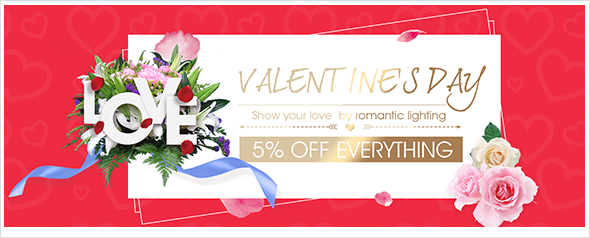 Valentine's Day, show your love by romantic lighting, get 5% off coupon for everything